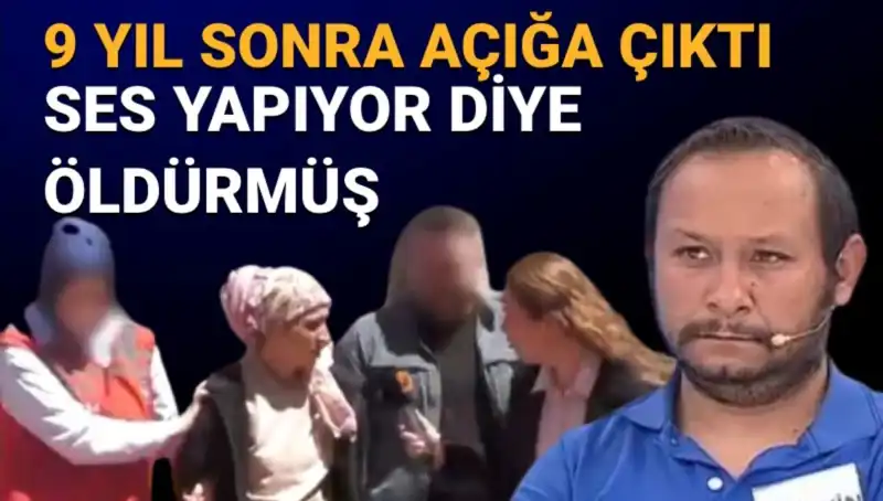 9 Yıl Sonra Canlı Yayında İtiraf: Üvey Oğul Cinayeti aydınlandı