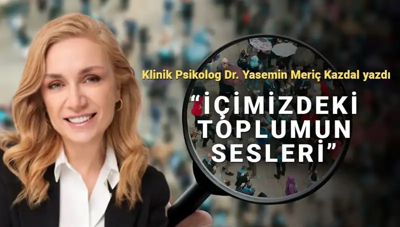 Modern Hayatta Onay Aramak: İçimizdeki Toplumun Sesleri