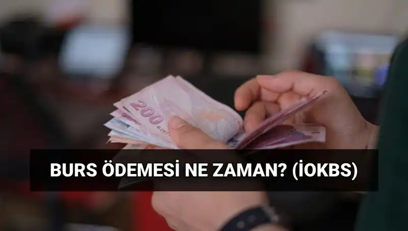 2025 Burs Ödemeleri Hakkında Bilmeniz Gereken Her Şey