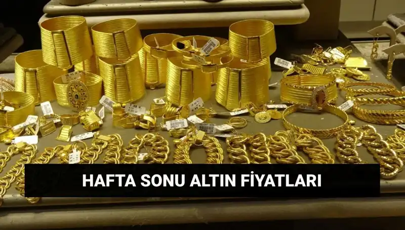Altın Fiyatları Hafta Sonu Ne Olacak? Güncel Veriler Burada!
