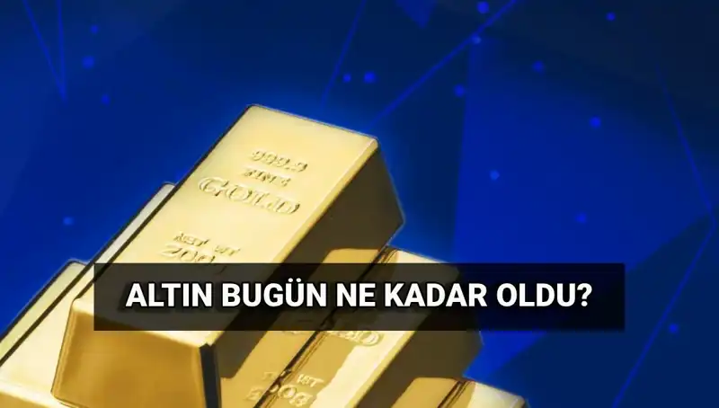 Altın Fiyatlarında Son Durum: Bugün Gram ve Çeyrek Altın Ne Kadar?